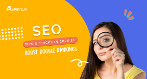 Best Tips and Tricks for SEO in 2025